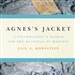 Agnes's Jacket: A Psychologist's Search for the Meanings of Madness